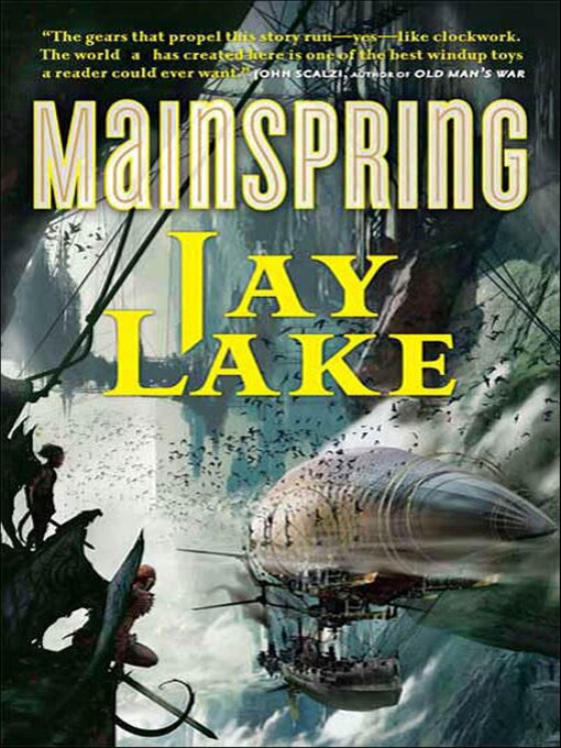 Title details for Mainspring by Jay Lake - Available
